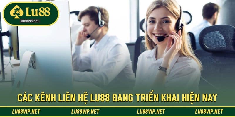 Các phương thức hỗ trợ đang được LU88 áp dụng