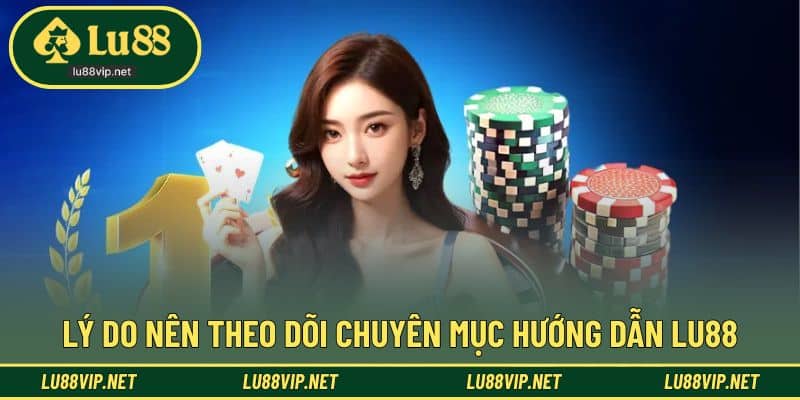 Lợi ích khi theo dõi nội dung hướng dẫn thường xuyên